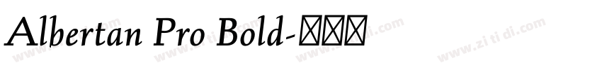 Albertan Pro Bold字体转换